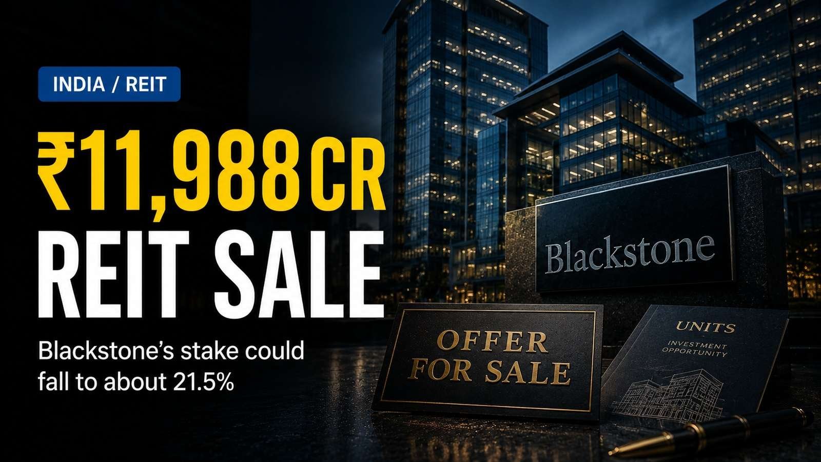Editorial visual for Blackstone May Sell 25% of Knowledge Realty Trust — The ₹108 Floor Price Is Only Half the Story